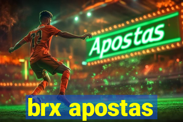 brx apostas